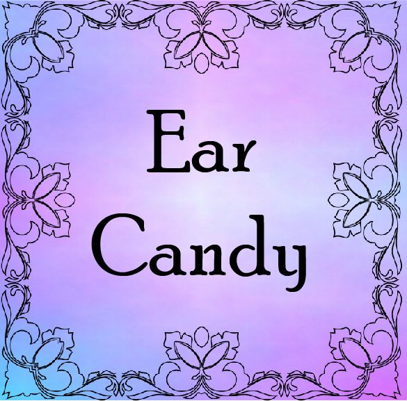 Ear Candy