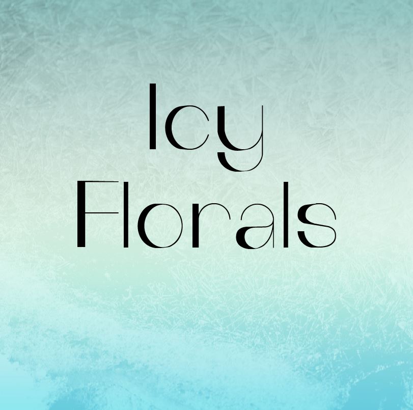 Icy Florals
