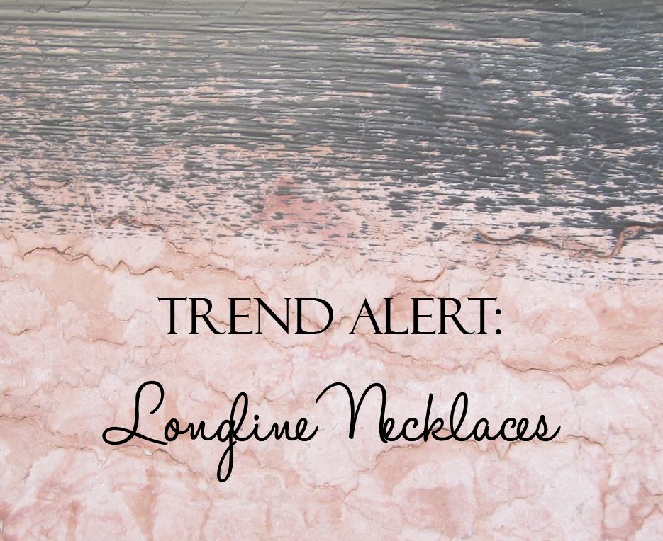 Trend Alert: Longline Necklaces